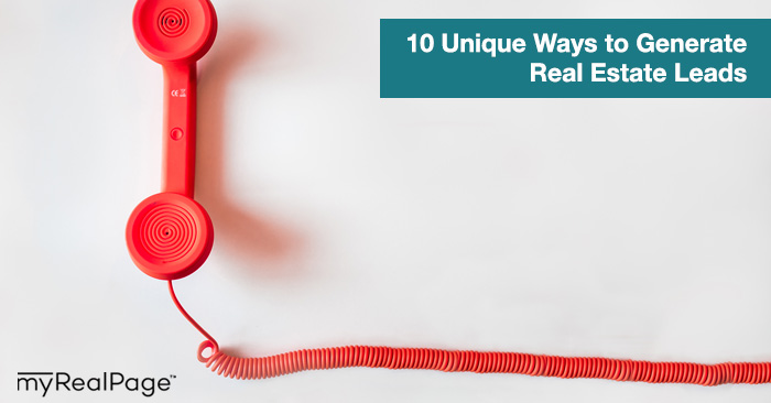 10 Unique Ways to Generate Real Estate Leads