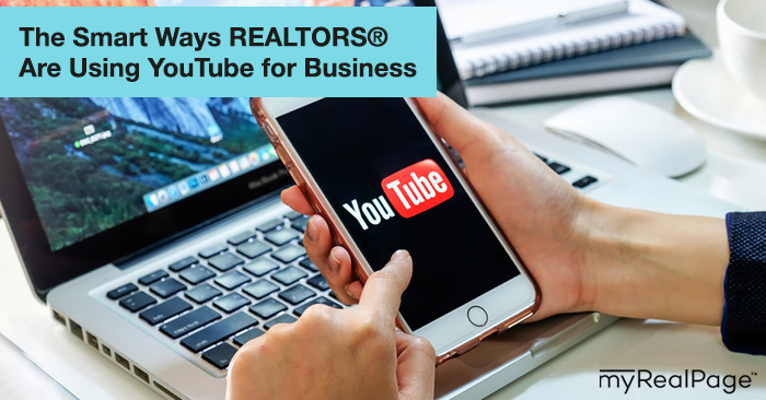 The Smart Ways Realtors Are Using YouTube for Business