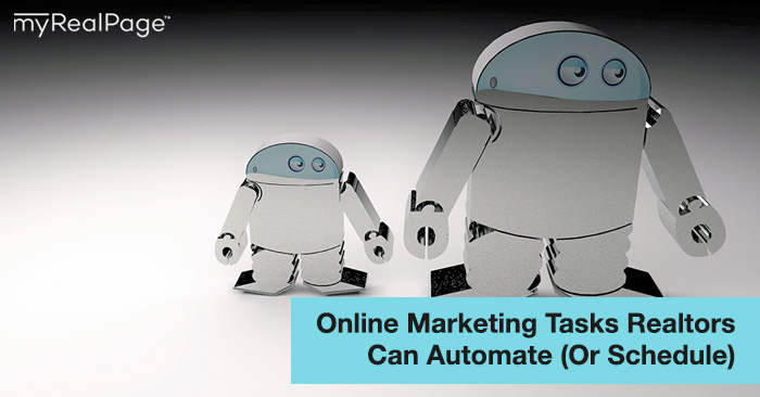 Online Marketing Tasks Realtors Can Automate (Or Schedule)