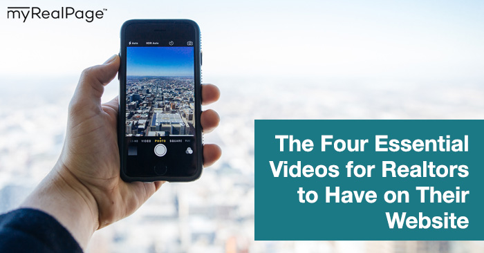The Four Essential Videos For Realtors To Have On Their Website