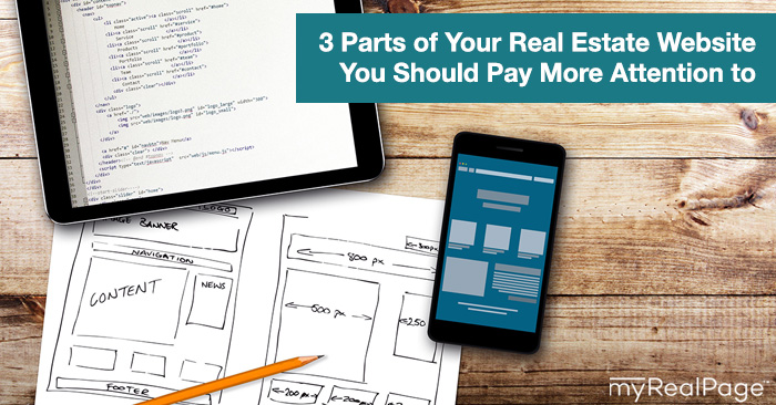 3 Parts of Your Real Estate Website You Should Pay More Attention to