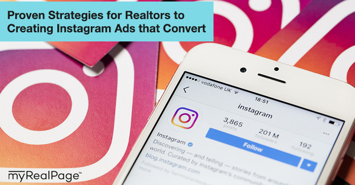 Proven Strategies for Realors to Creating Instagram Ads that Convert