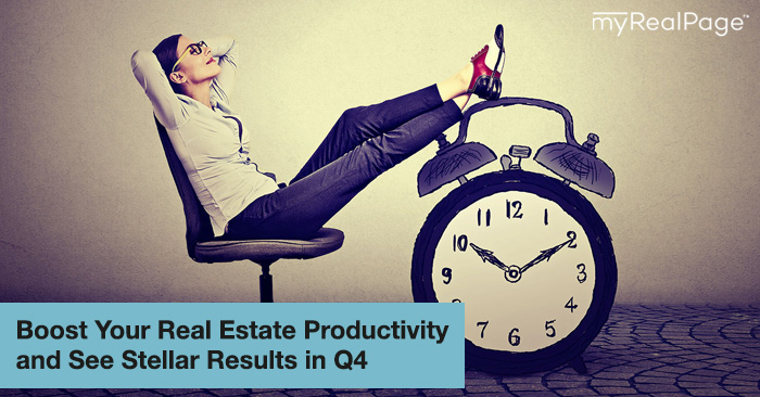 Boost Your Real Estate Productivity and See Stellar Results in Q4