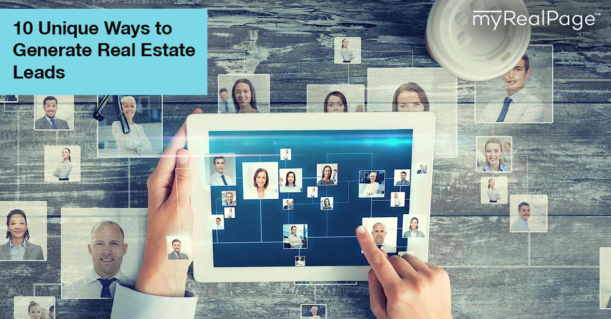 10 Unique Ways To Generate Real Estate Leads