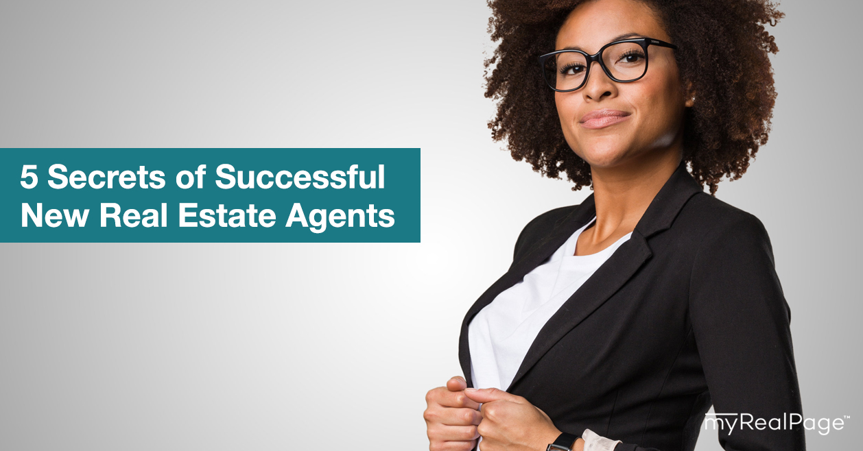 5 Secrets of Successful New Real Estate Agents