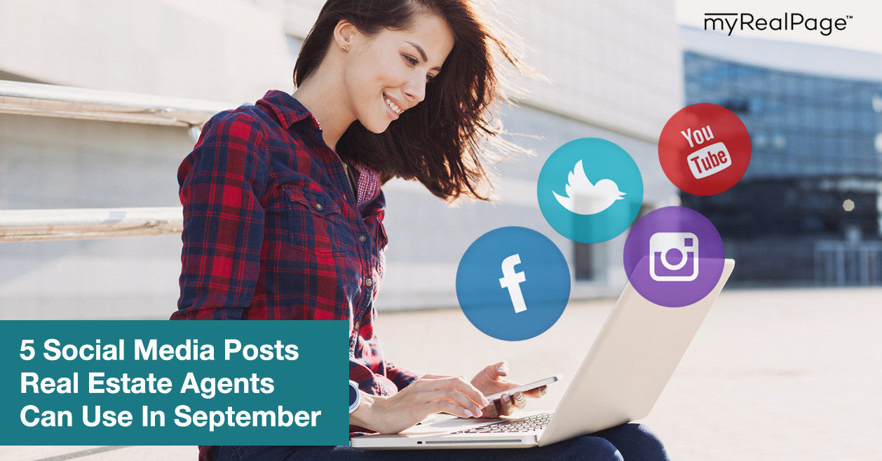 5 Social Media Posts Real Estate Agents Can Use In September