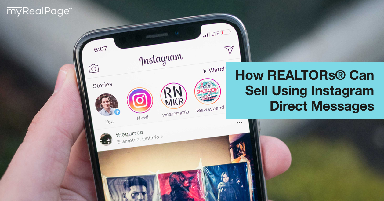 How REALTORs® Can Sell Using Instagram Direct Messages