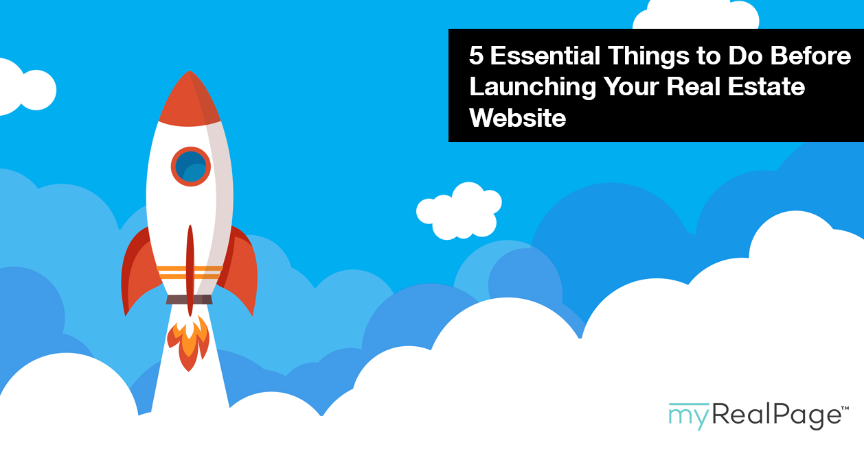 5 Essential Things to Do Before Launching Your Real Estate Website