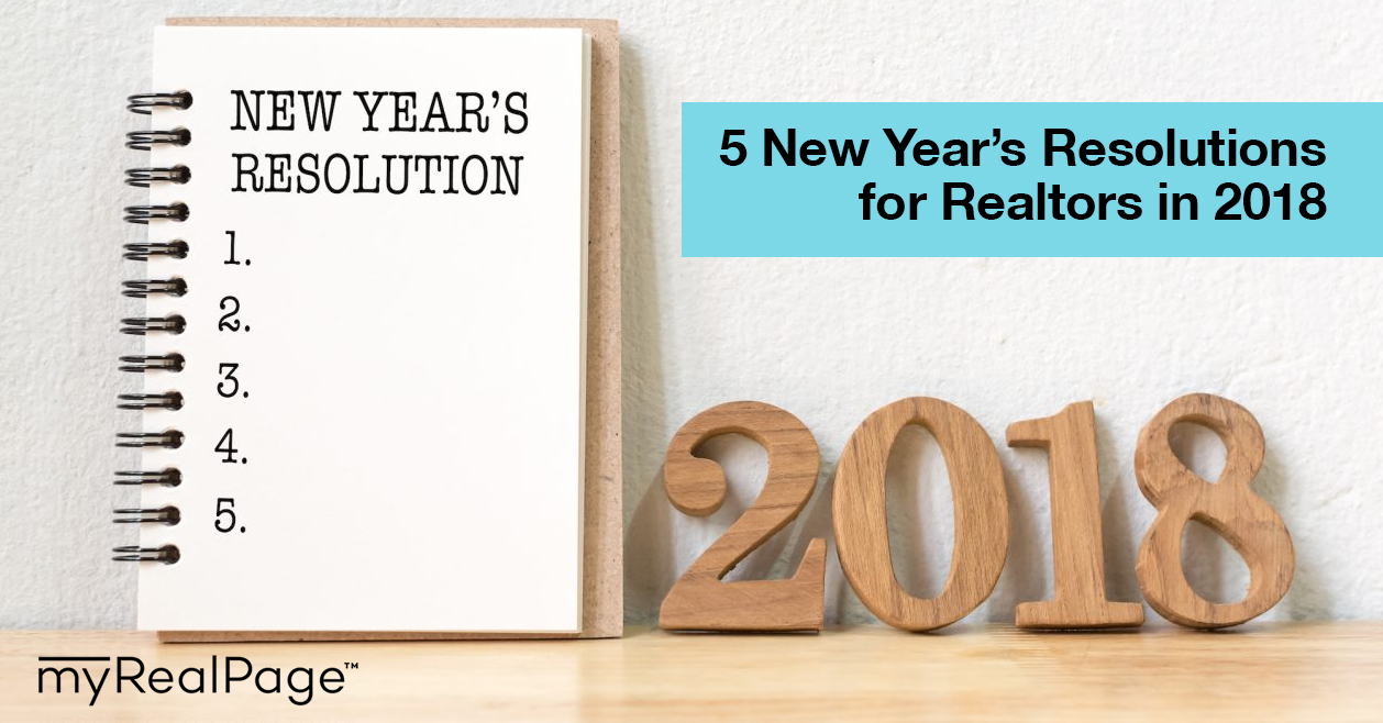 5 New Year’s Resolutions for Realtors in 2018
