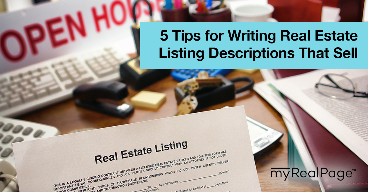 5 Tips For Writing Real Estate Listing Descriptions That Sell