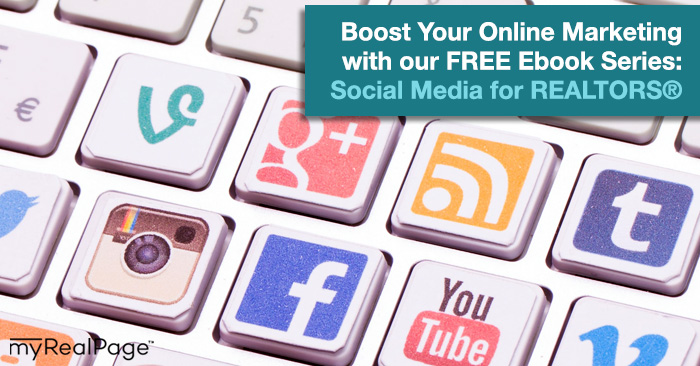 Boost Your Online Marketing Efforts With Our FREE Ebook Series: Social Media For Realtors