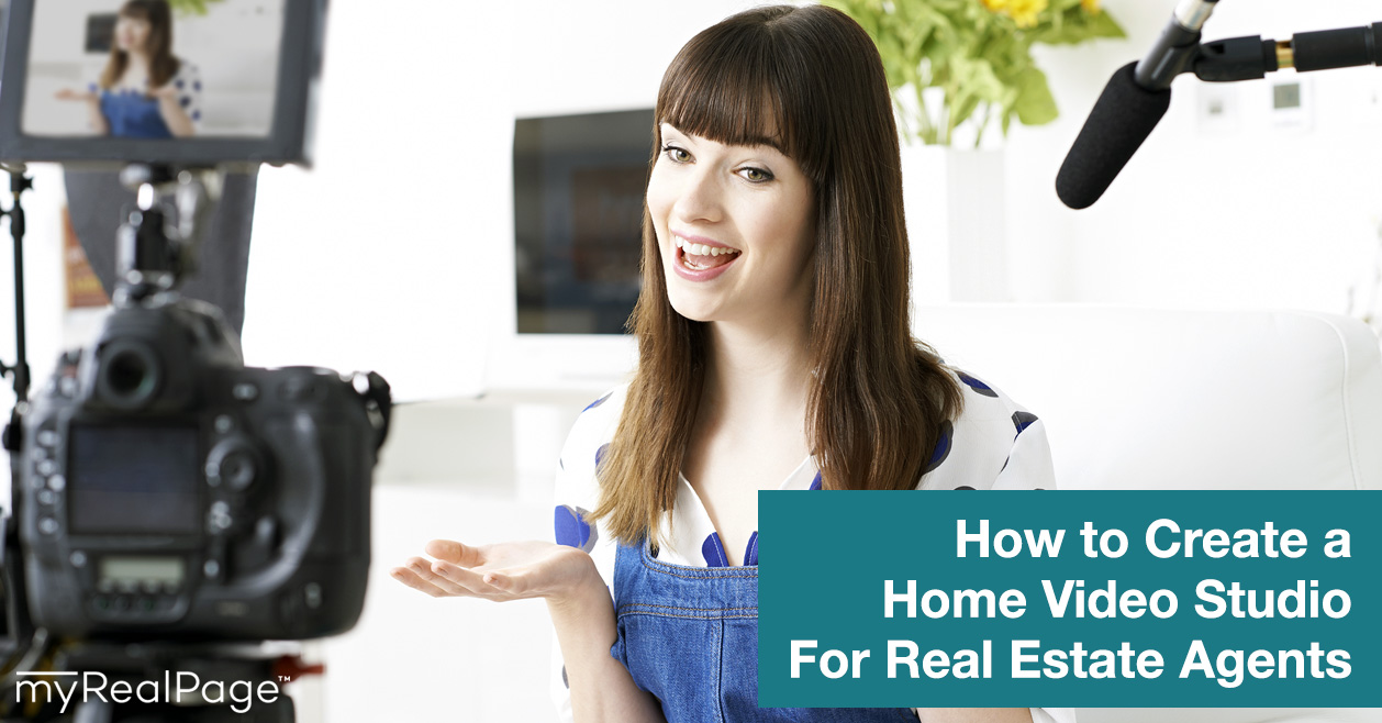 How to Create a Home Video Studio For Real Estate Agents