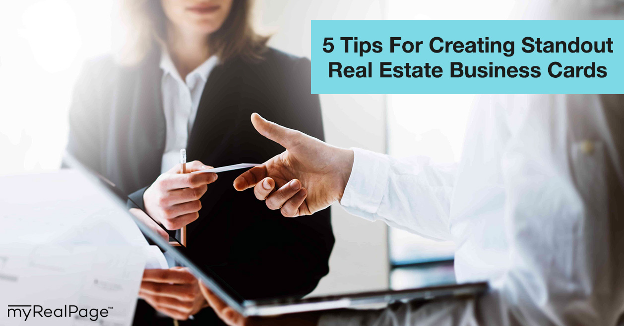 5 Tips For Creating Standout Real Estate Business Cards