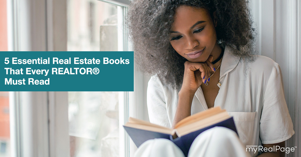 5 Essential Real Estate Books That Every REALTOR® Must Read