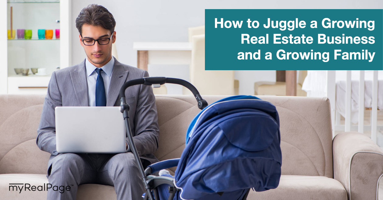 How to Juggle a Growing Real Estate Business and a Growing Family