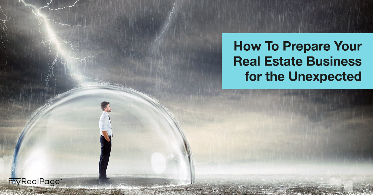 How To Prepare Your Real Estate Business for the Unexpected