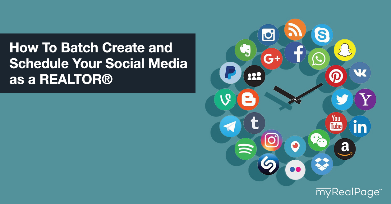 How To Batch Create and Schedule Your Social Media as a REALTOR®