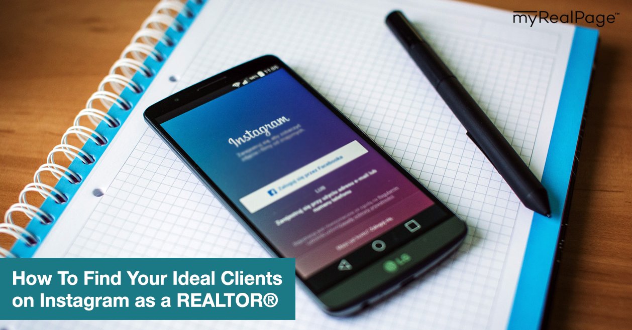 How To Find Your Ideal Clients on Instagram as a REALTOR®