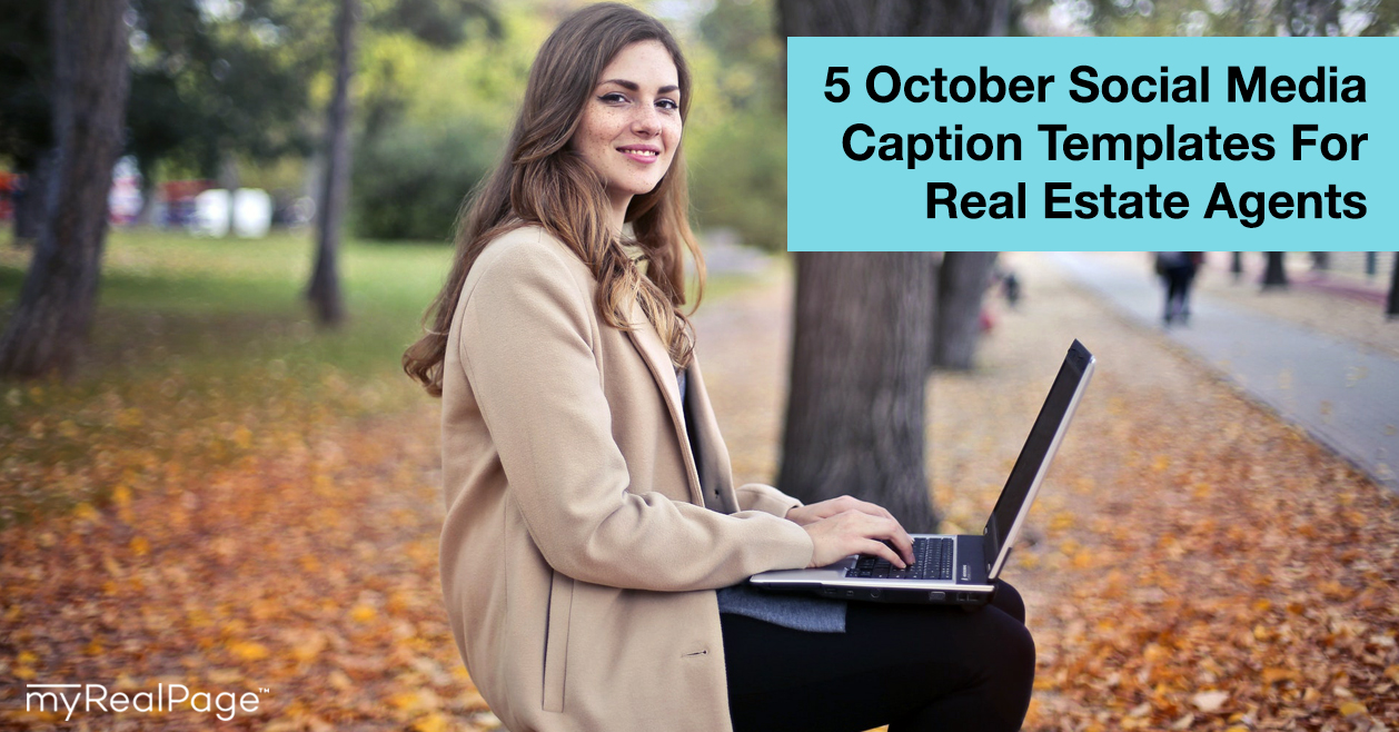 5 October Social Media Caption Templates For Real Estate Agents