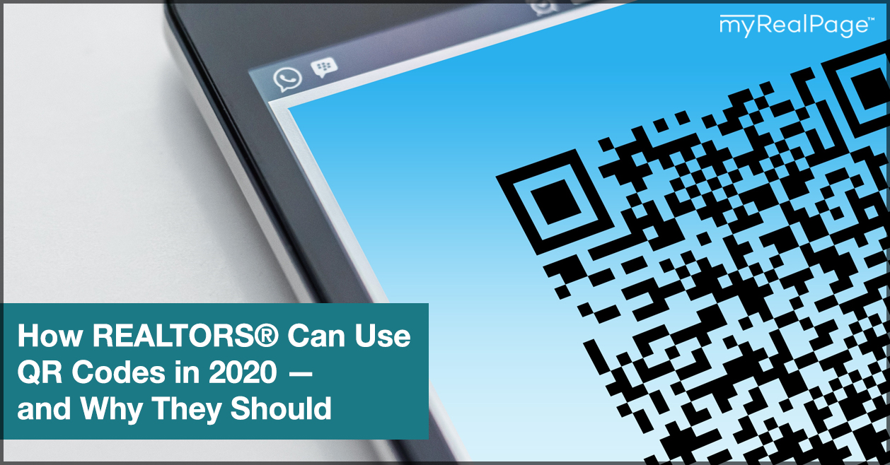 How REALTORS® Can Use QR Codes in 2020 — and Why They Should