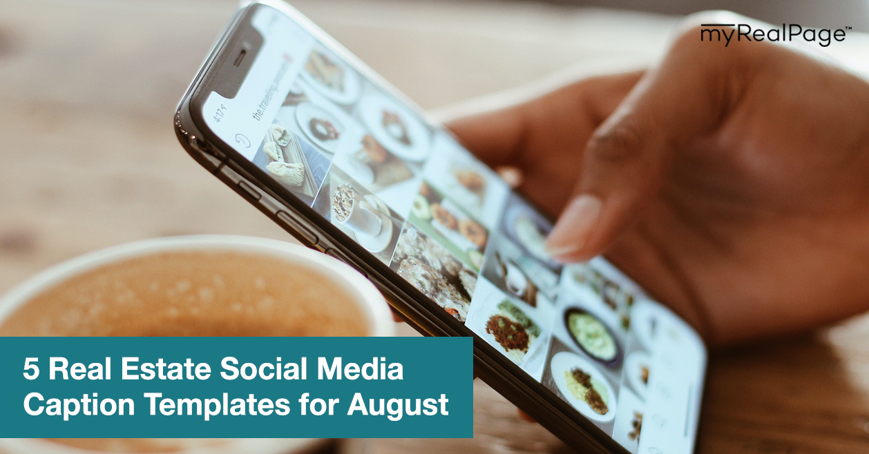 5 Real Estate Social Media Caption Templates for August