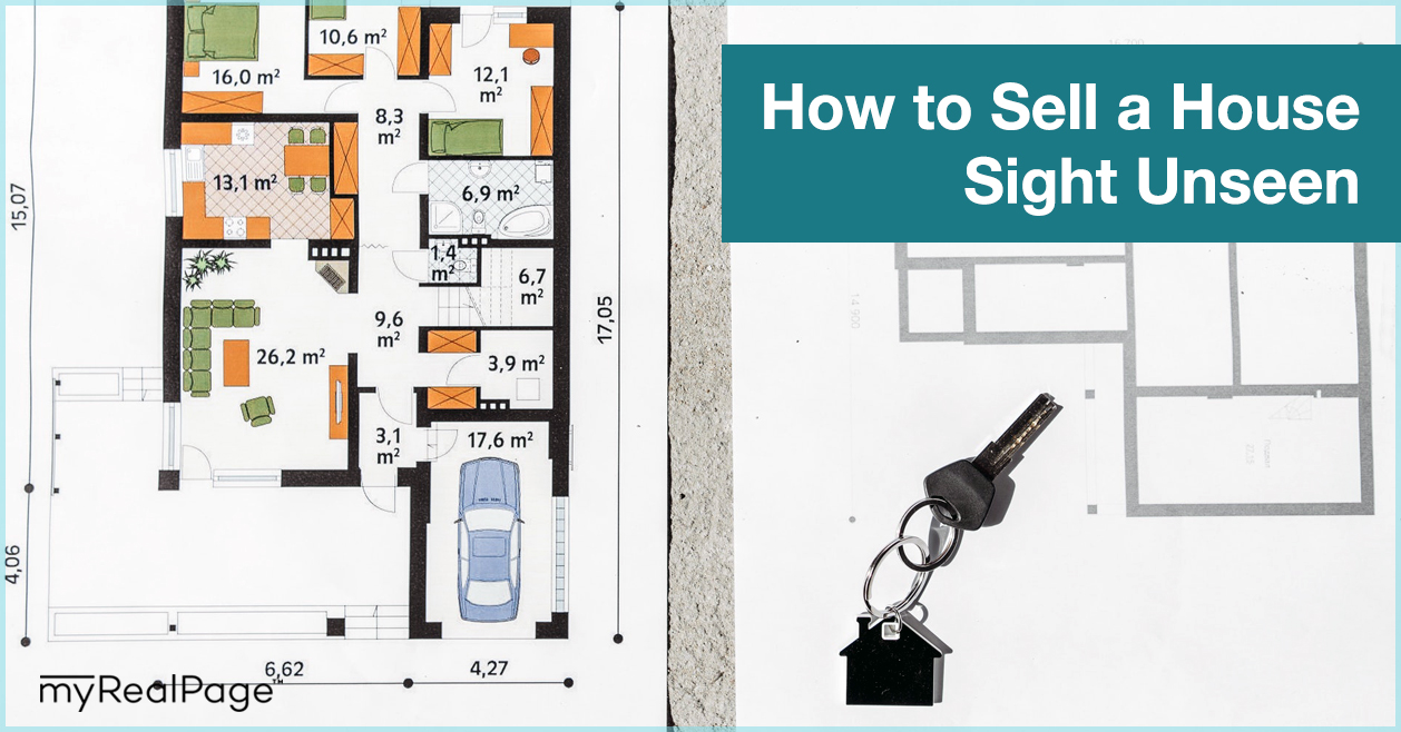 How to Sell a House Sight Unseen