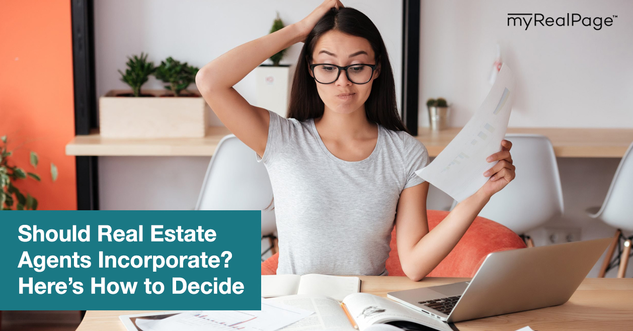 Should Real Estate Agents Incorporate? Here’s How to Decide