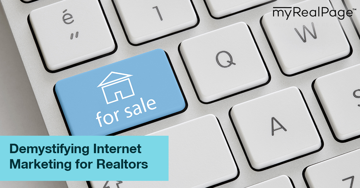 Demystifying Internet Marketing for Realtors