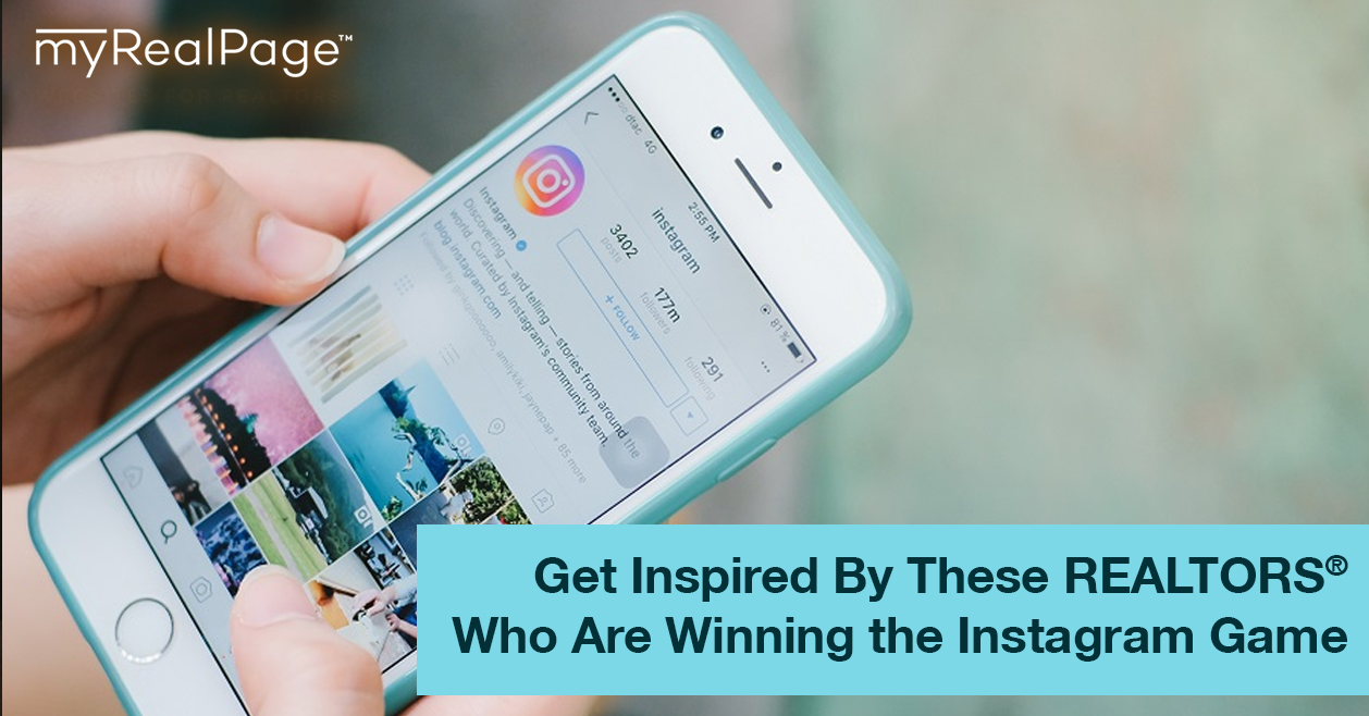 Get Inspired By These REALTORS® Who Are Winning the Instagram Game