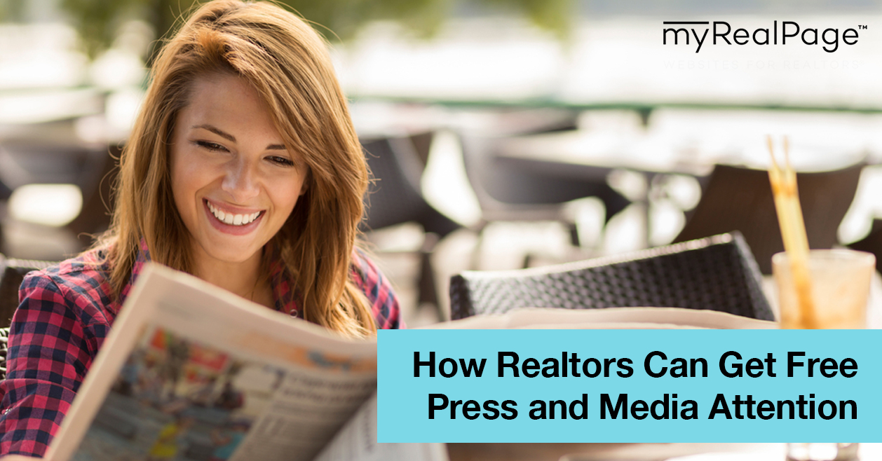 How Realtors Can Get Free Press and Media Attention