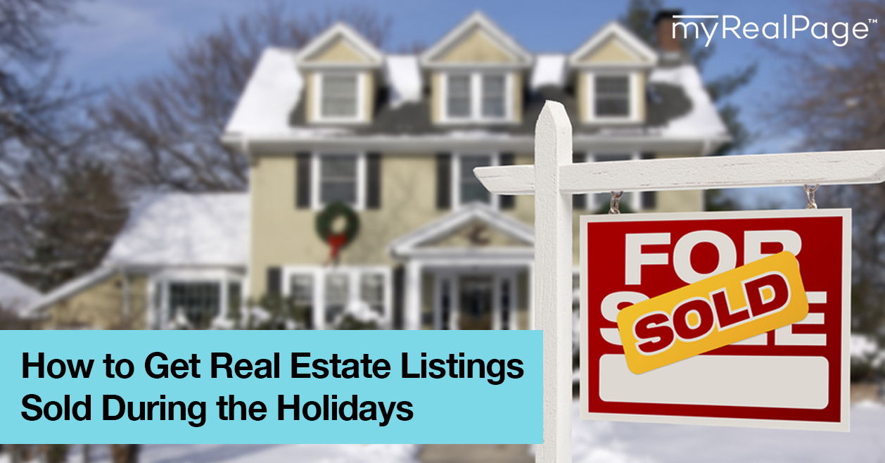 How to Get Real Estate Listings Sold During the Holidays