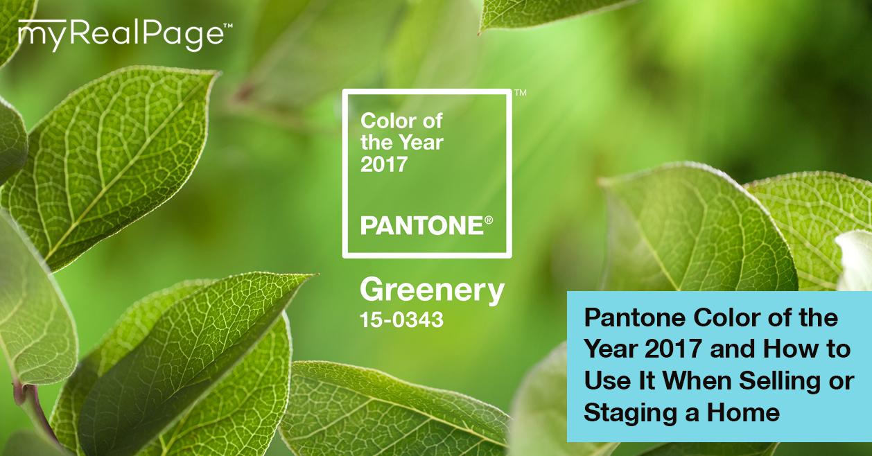 Pantone Color of the Year 2017 and How to Use It When Selling or Staging a Home