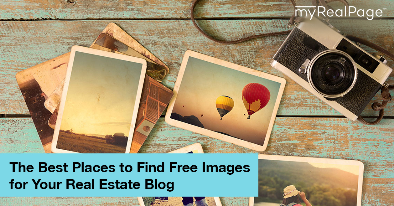 The Best Places to Find Free Images for Your Real Estate Blog