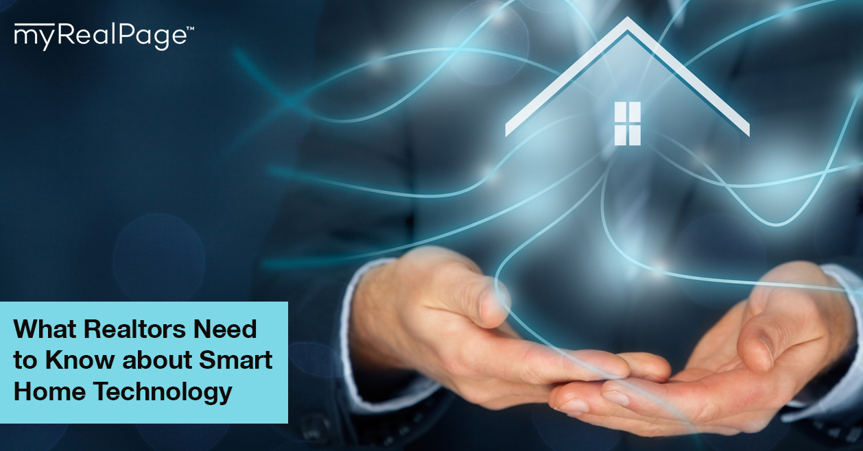 What Realtors Need to Know about Smart Home Technology