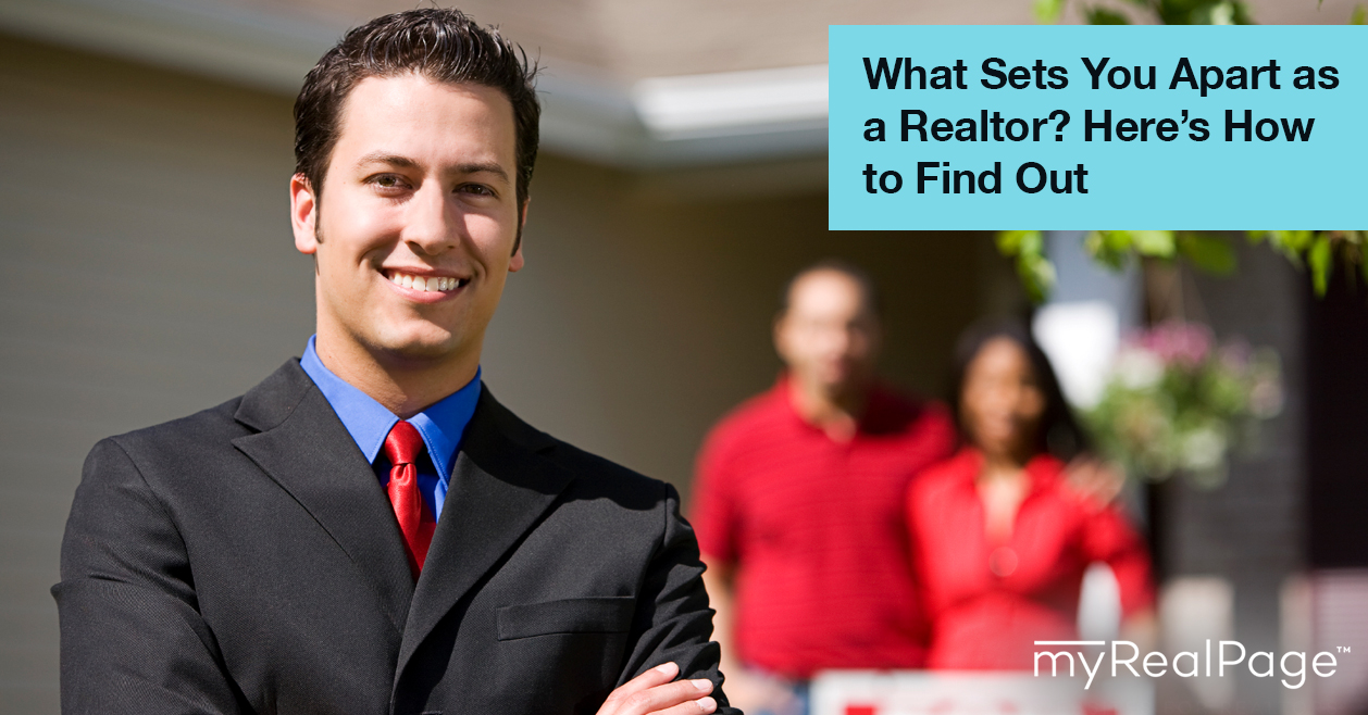 What Sets You Apart As A Realtor? Here’s How To Find Out