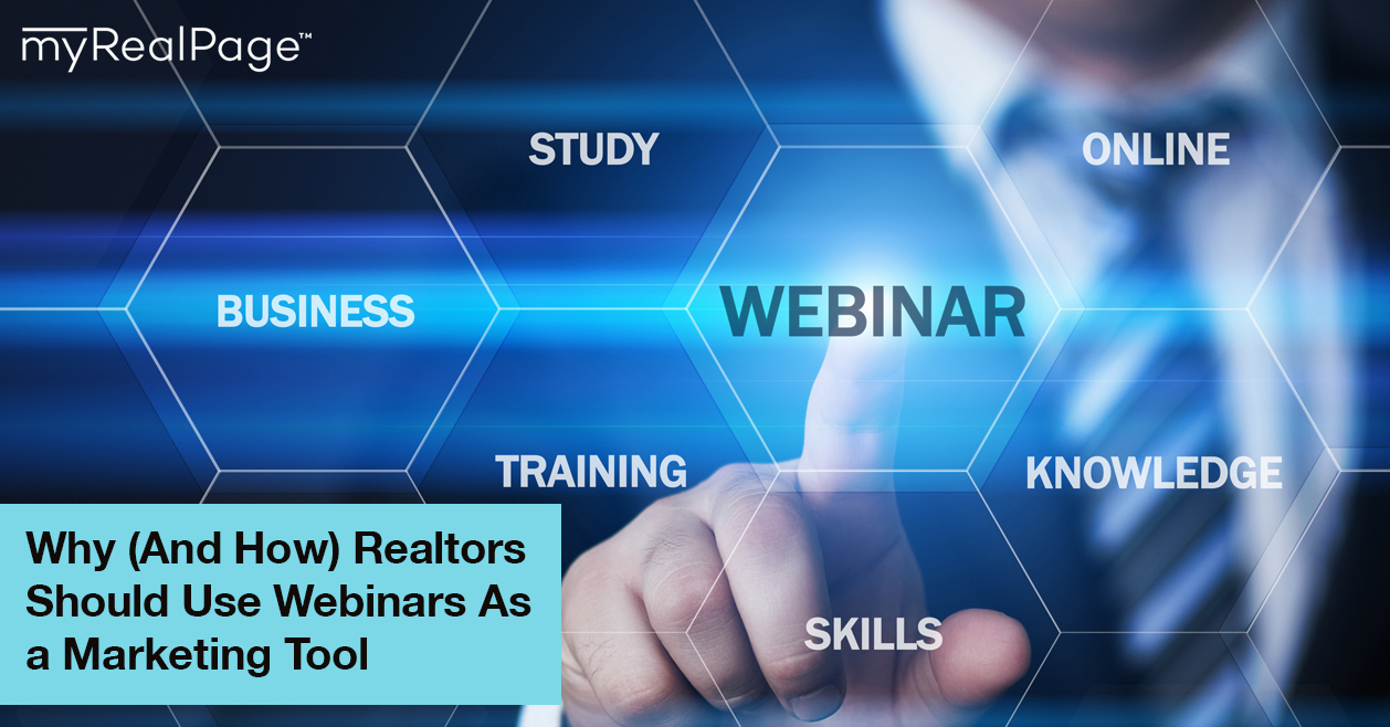 Why (And How) Realtors Should Use Webinars As A Marketing Tool